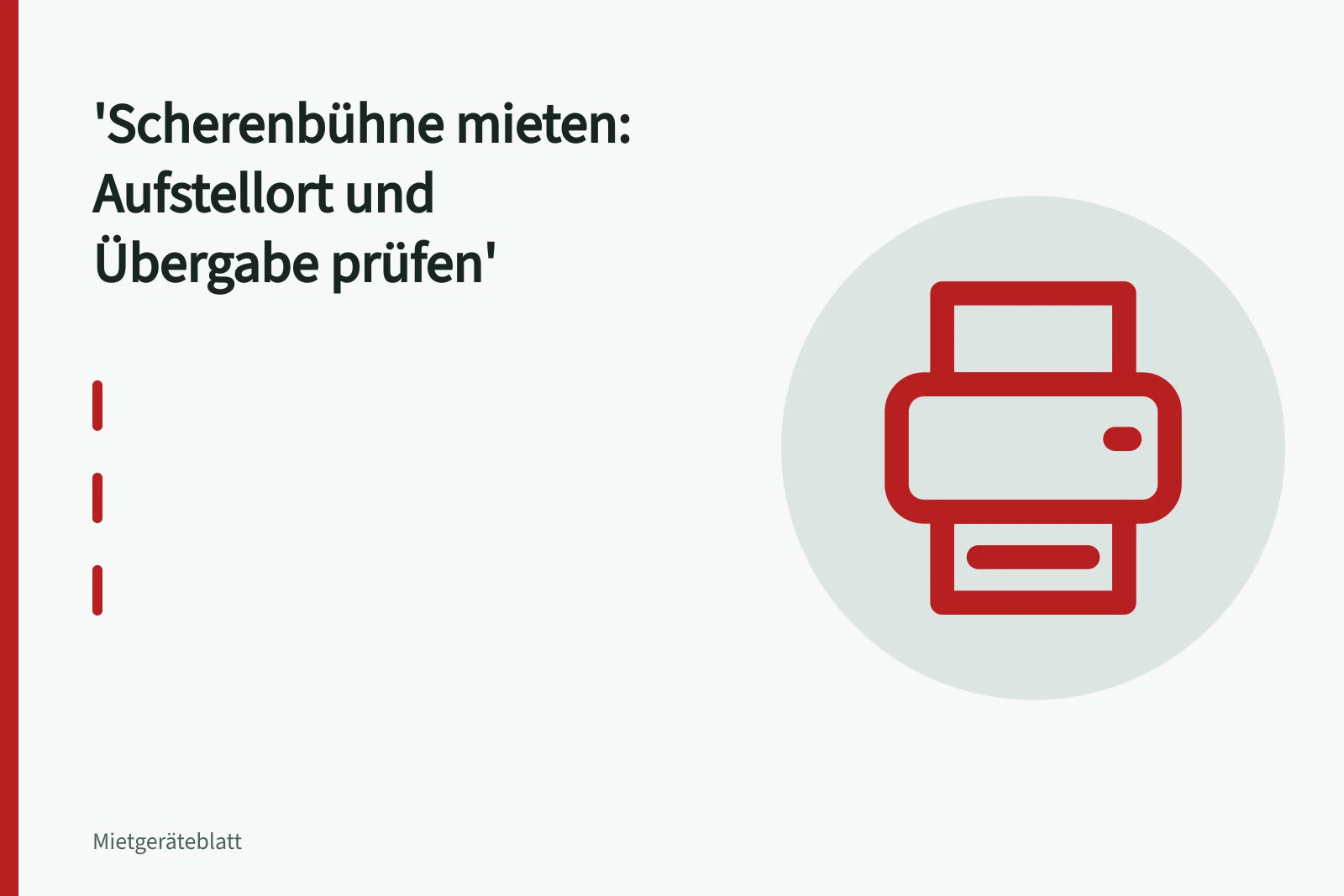 Scherenbühne auf ebenem Untergrund mit Vorlegekeilen gesichert